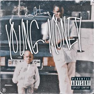 Young Money (Explicit)