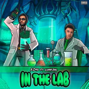 In The Lab (feat. Luhh Dyl) [Explicit]