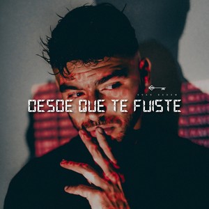 Desde Que Te Fuiste