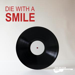 Die With A Smile (acoustic instrumental)