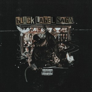 Black Label Saga Vol. 1 (Explicit)