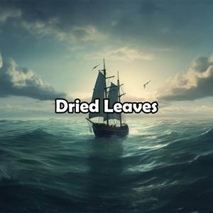 Dried Leaves