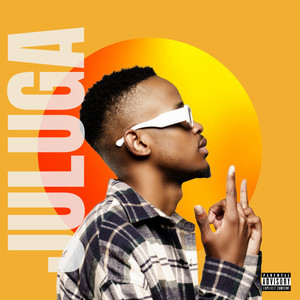 JULUGA (Explicit)