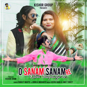 O SANAM SANAM RE KITNA TADPAOGI RE