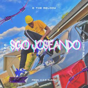 Sigo Joseando (Explicit)
