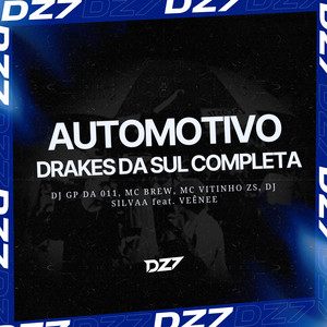 AUTOMOTIVO DRAKES DA SUL COMPLETA (Explicit)