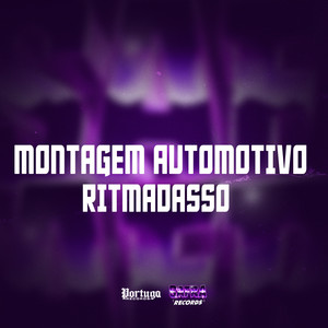 MONTAGEM AUTOMOTIVO RITMADASSO (Explicit)