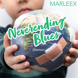 Neverending Blues (Demos)