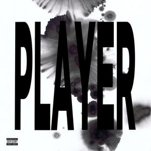 player (feat. Sinister) [Explicit]