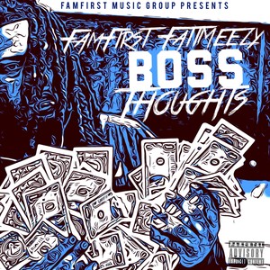 BossThoughts (Explicit)