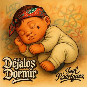 Dejalos Dormír (feat. Sebastián Jiménez)