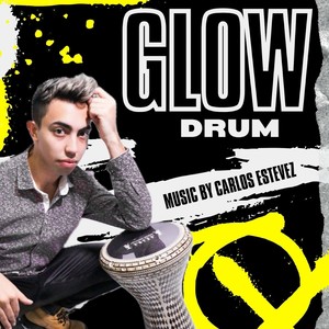 Glow Drum