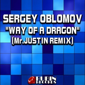 Way of a Dragon (Mr. Justin Remix)