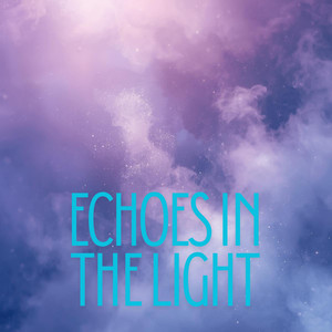 Echoes in the Light