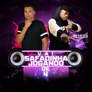 Vai safadinha jogando de 4 (Explicit)