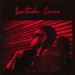Lealtades Caras