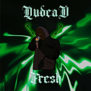 Fresh (Explicit)