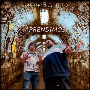 Aprendimos (feat. El Topo) [Explicit]