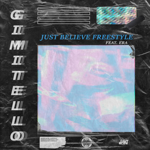 Just Believe (Freestyle)