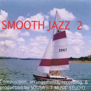 Sousa - T Music: Smooth Jazz 2