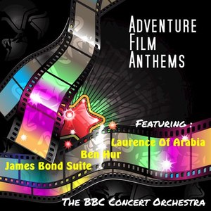 Adventure Film Anthems