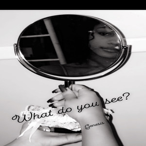 What Do You See