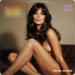 Jackhammer My Bean With Your Tongue Till I Squirt Across The Room (feat. Pearl Rivers) (Explicit)