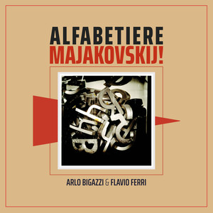 Alfabetiere Majakovskij!