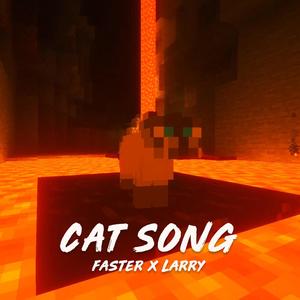 Cat Song (feat. Faster)