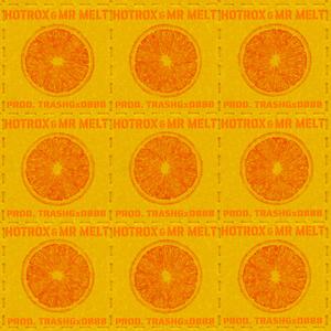 Tangerines(feat. Hotrox) (Explicit)