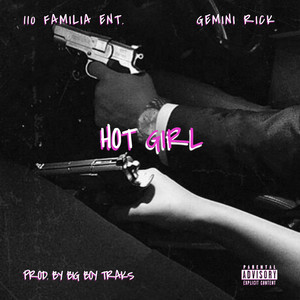 Hot Girl (Explicit)