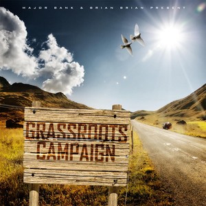 Grassroots Campaign (Explicit)