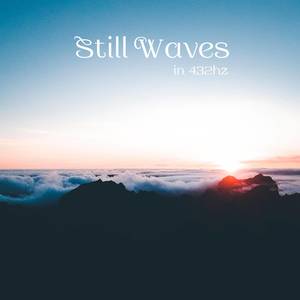 Abe Hathot - Still Waves (432hz)