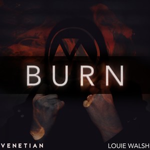 Burn (Explicit)