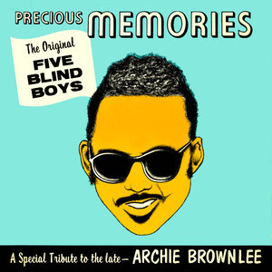 Precious Memories - A Special Tribute to the Late Archie Brownlee