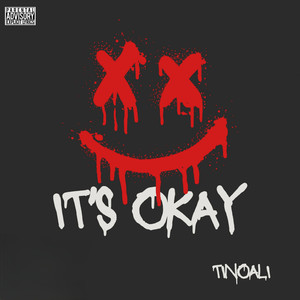 It's Okay (Explicit)