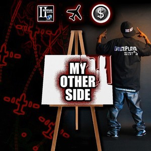 My Other Side (Explicit)