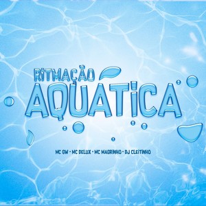 RITMAÇÃO AQUÁTICA (Explicit)