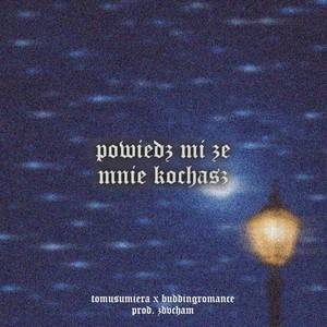 powiedz mi że kochasz