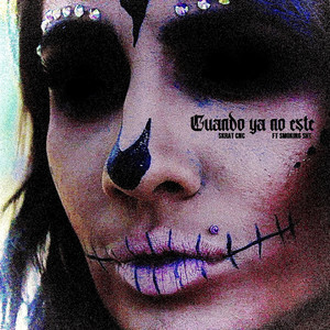 Cuando Ya No Este (Explicit)