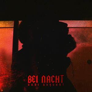 Bei Nacht (Explicit)