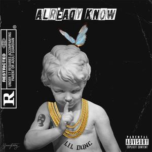 Already Know (Explicit)