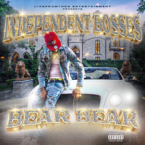 Independent Bosses (Explicit)