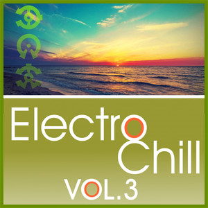 Electro Chill, Vol. 3