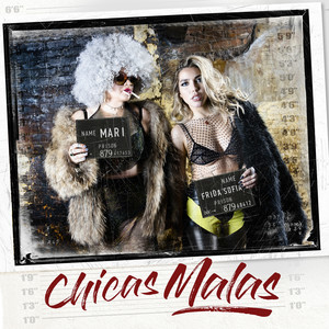 Chicas Malas (Explicit)