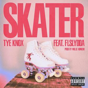 SKATER (feat. FLSLYDDA) [Explicit]