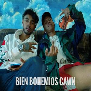 Bien bohemios cawn (feat. ExPresion Callejera) [Explicit]