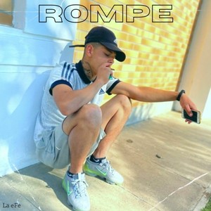 Rompe (Explicit)