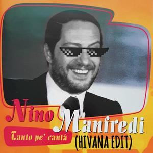 Nino Manfredi - Tanto pe cantà (HIVANA EDIT)