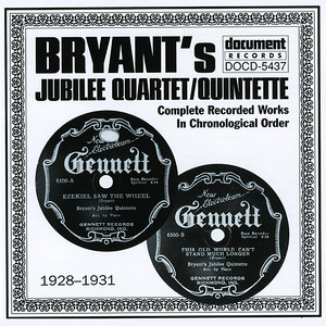 Bryant's Jubilee Quartet / Quintette (1928-1931)